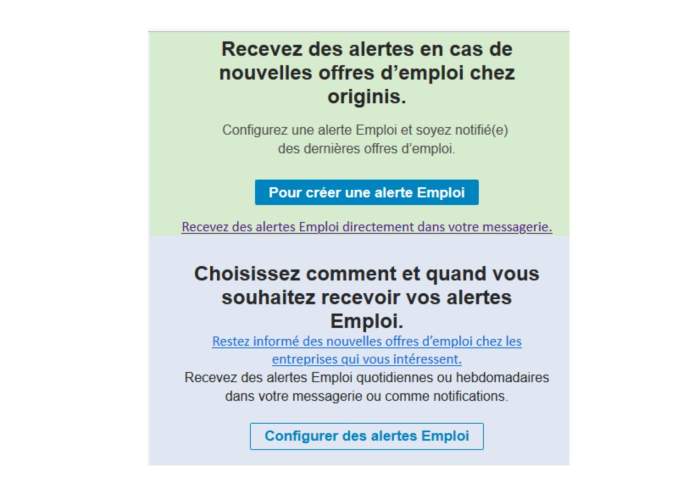 Recevez des alertes en cas de nouvelles offres d’emploi chez Originis.