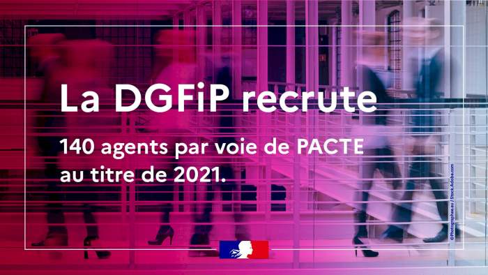 La DGFIP recrute 140 agents par voie de PACTE pour 2021.